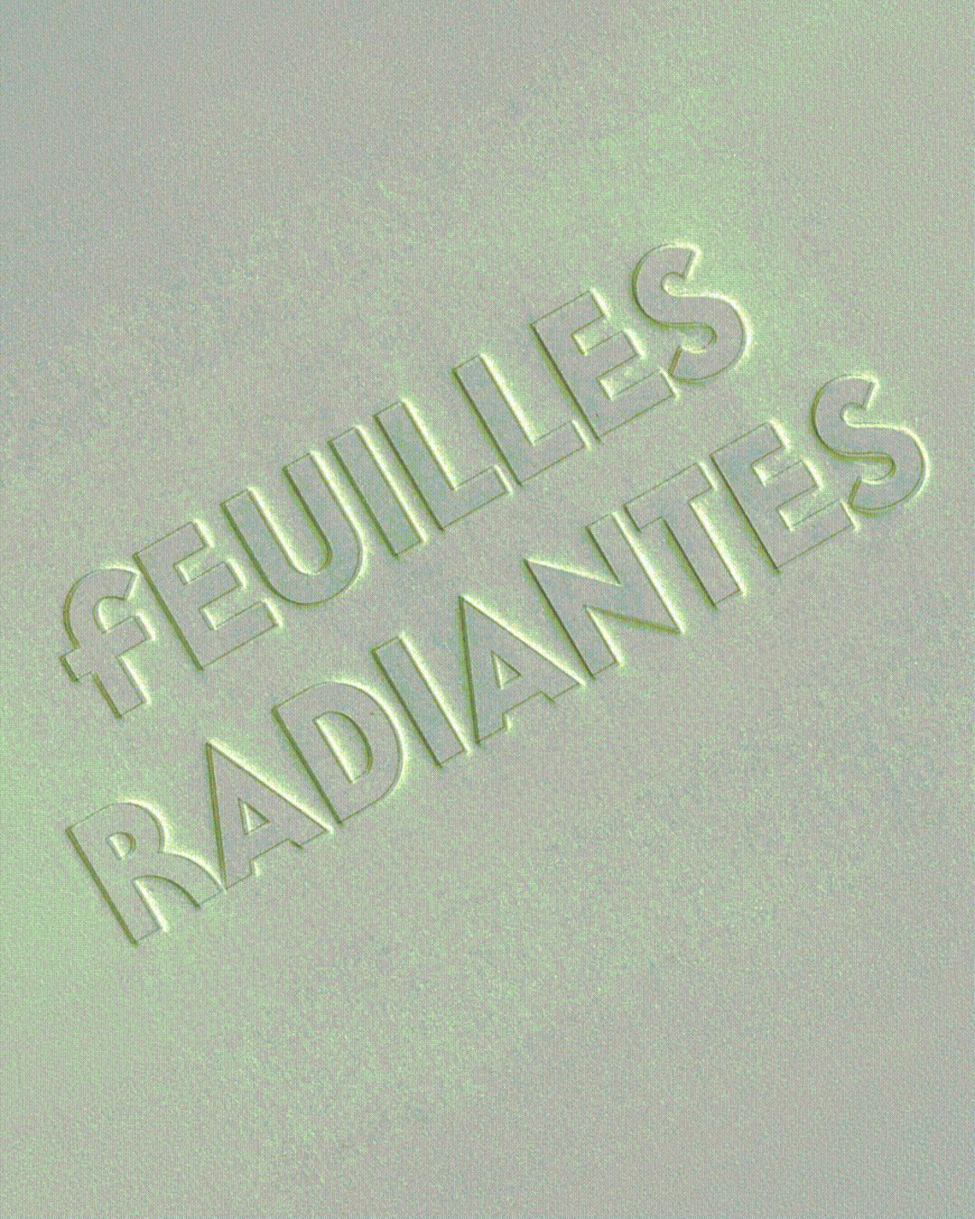 Feuilles Radiantes